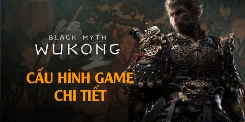 Cấu hình chơi game tối ưu nhất