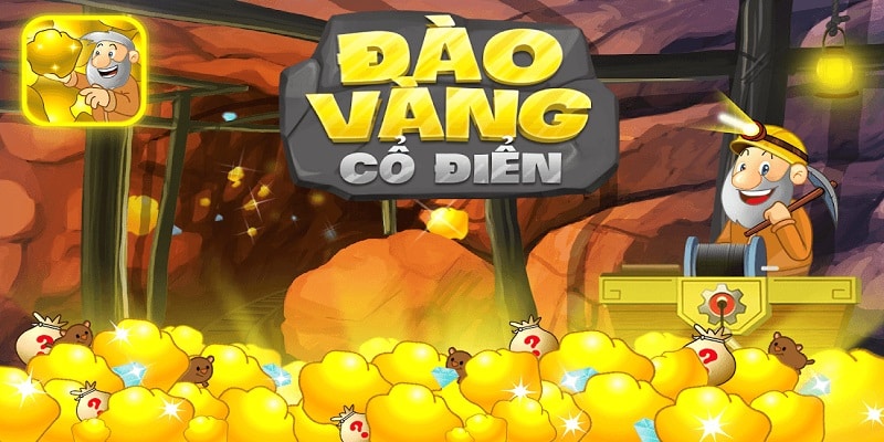 Game đào vàng rất thú vị